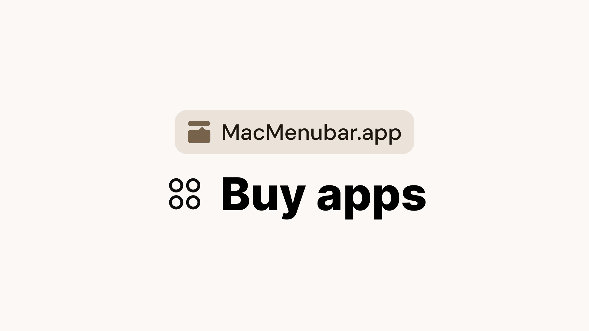 Buy Apps - Mac Menubar Apps